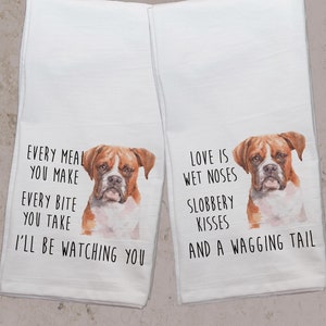 Boxer PERSONALIZED Every Meal You Make, Every Bite You Take Dog Kitchen Towel, Pet Dog Dish Towel, Flour Sack Towel, Funny Dog Towel Boxer (Style 1)