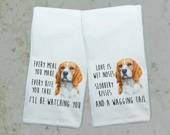 Beagle PERSONALIZED Every Meal You Make, Every Bite You Take Dog Kitchen Towel, Pet Dog Dish Towel, Flour Sack Towel, Funny Dog Beagle Towel