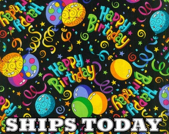 Happy Birthday Party Celebration 100% Cotton Fabric, Fat Quarter, FQ, By The Yard, Half Yard Quilting, Pillows, Face Masks SHIPS TODAY