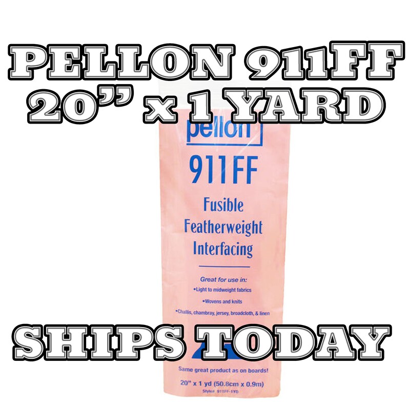 May include: A pink and blue package of Pellon 911FF fusible featherweight interfacing. The package is 20 inches by 1 yard. It is great for use with light to midweight fabrics, wovens and knits, challis, chambray, jersey, broadcloth, and linen.