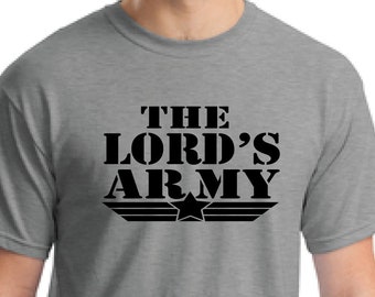 Christian t-shirt-Jesus T-shirt-Evangelizing t-shirt-Inspirational tee-church shirt-god t-shirt-unisex shirt-Lord's army t-shirt-prayer tee