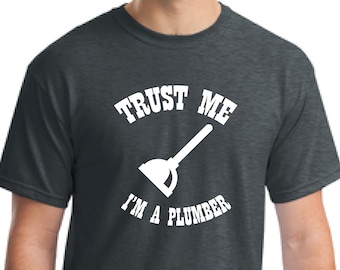 Plumber T-Shirt-Handyman t- shirt, Gift for Men, Gift for Husband, Occupation T-Shirt, Father's day gift, Christmas gift, Gift Father Tee