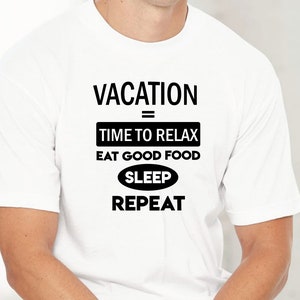 Vacation shirt-gift husband-gift dad-gift grandpa-retirement gift shirt-gift son-gift wife-anniversary gift-father&#39;s day gift-Christmas gift
