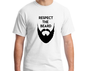 Beard men t-shirt-Husband gift t-shirt-Father's day gift-Son gift shirt-Dad gift shirt-Grandpa gift t-shirt-Respect the beard funny t-shirt