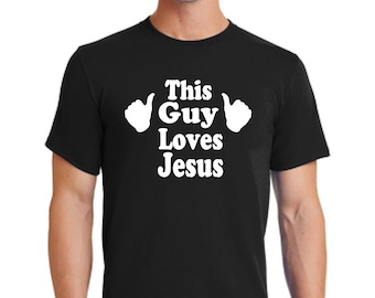 Jesús camiseta-camiseta cristiana-dios camiseta-Este tipo ama Jesús camiseta-evangelizar camiseta-iglesia tee-gospel camiseta de regalo de Navidad