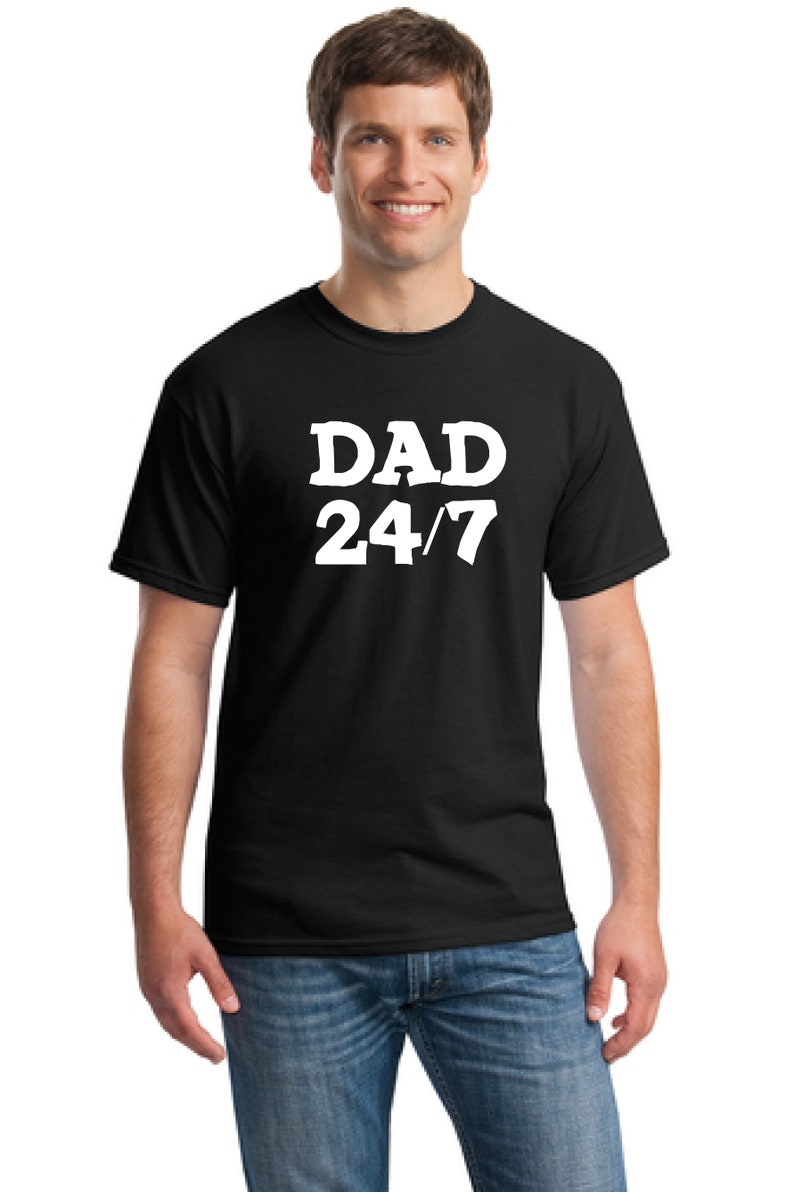 Gift Husband-gift Dad father T-shirt gift for Dad-dad 24/7 - Etsy