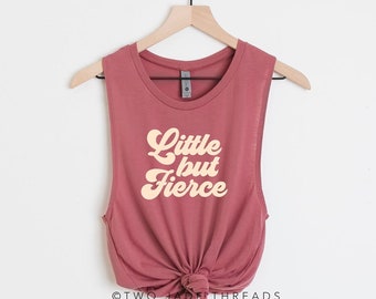 Little But Fierce Tank Top, Retro Exercise Shirt, Retro Tank Top, Though She Be But Little She Is Fierce Tank, Retro Muscle Tank