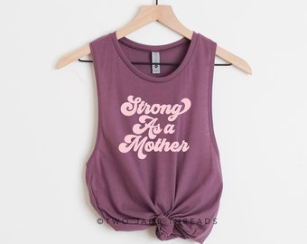 Strong As A Mother Tank top, Retro Mom Shirt, Strong Mom Tank, Retro Mama Tank, Mom Muscle Tank Top, Gift for Mom, Fitness Gift for Mom