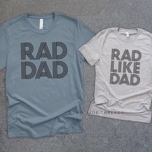 Dad and son shirt set, rad dad shirt, rad like dad shirt, daddy and me matching shirts, fathers day gift for dad and baby shirt set