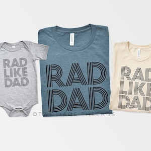 Dad and Son Matching Shirts, Rad Dad Shirt, Rad Like Dad Shirt, Daddy and Me Matching Set, Fathers Day Gift for Dad and Baby Shirt Set