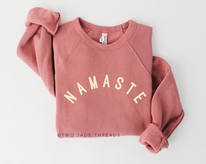 Namaste Sweatshirt, Yoga Sweatshirt, Yoga Gift, Premium Yoga Sweatshirt, I Love Yoga, Soft Yoga Sweatshirt, Gift for Yoga Lover, Yogi Gift