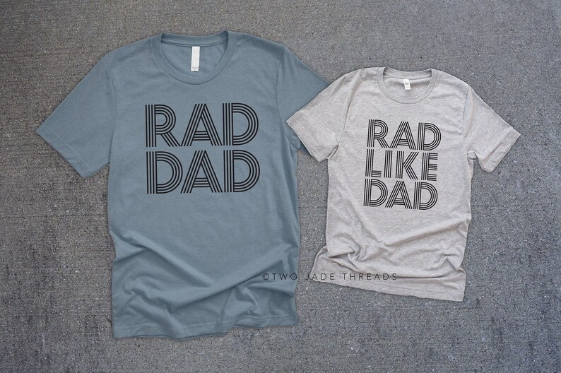 Dad and son shirt set, rad dad shirt, rad like dad shirt, daddy and me matching shirts, fathers day gift for dad and baby shirt set 