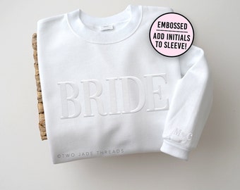 Embossed Bride Sweatshirt, Custom Puff Bride Sweatshirt, Personalized Gift For Bride, Custom Embossed Bride Gift, Future Mrs Sweatshirt