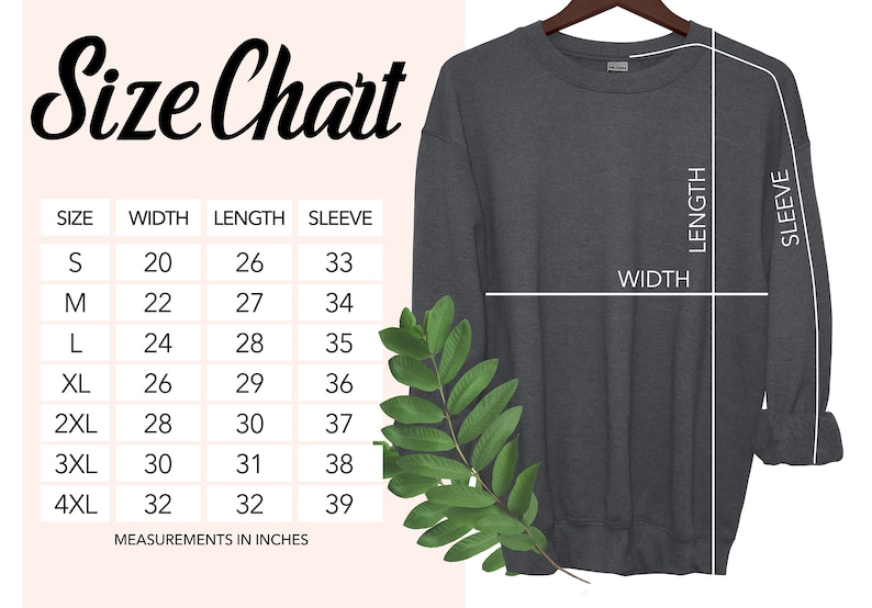May include: Size chart for a sweatshirt with measurements in inches for width, length, and sleeve length. The chart shows sizes from S to 4XL.