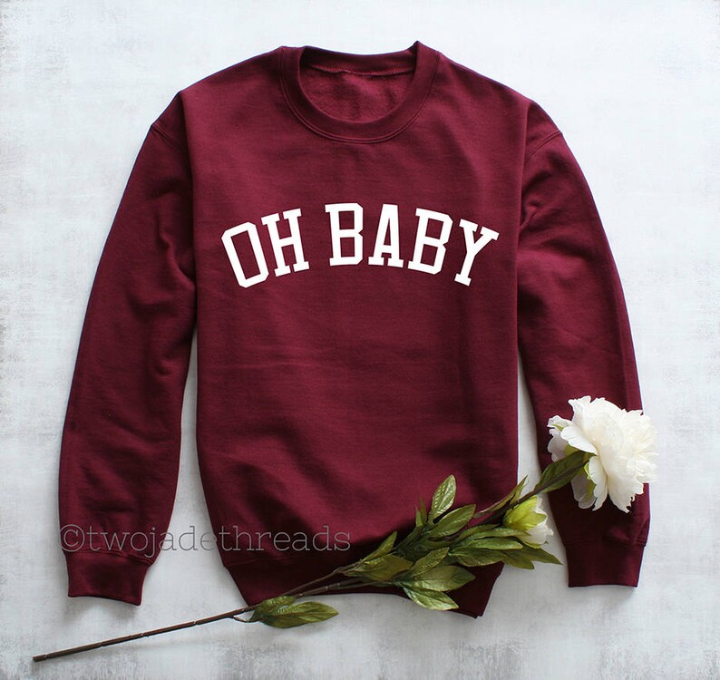 Oh Baby Maternity Sweatshirt Winter Maternity Crewneck Etsy