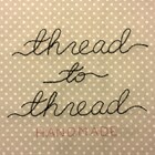 Thread2Thread