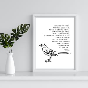 To Kill A Mocking Bird Zitat literarische digitale Wand Kunst Druck