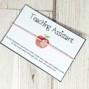 Teaching Assistant, Wish Bracelet, Wish String, Thank You Teacher, End Of Term, Teacher Gift, Special Teacher, Teacher Appreciation image 2