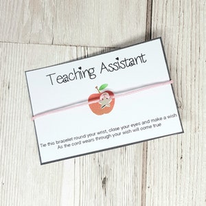Teaching Assistant, Wish Bracelet, Wish String, Thank You Teacher, End Of Term, Teacher Gift, Special Teacher, Teacher Appreciation image 1