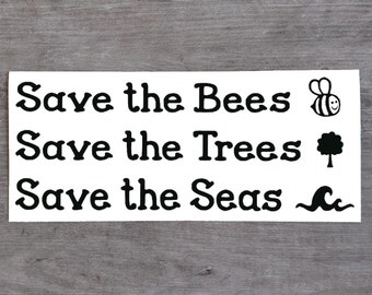 Eco Warrior Sticker Save The Bees Trees And Seas Vinyl Decal Perfect For Car / Laptop / Walls / Windows / Home