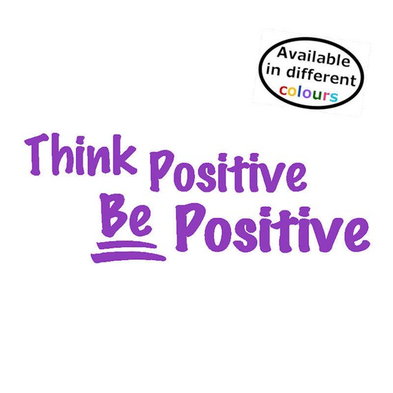 Sticker For Mirror Wall Home Desk Think Positive Be Etsy