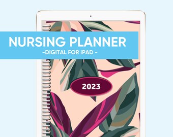 iPAD/TABLET - 2023 Nursing Student Digital Planner - Leaves