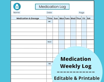 Editable Weekly Medication Log: Pill & Vitamin Tracker (PDF)