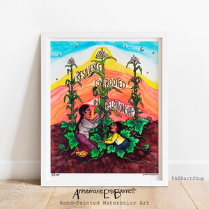 Resilience is Rooted Art Print, Wall Art, ECO Paper, Poster, social justice art, social justice poster, radical art, three sisters, emergent