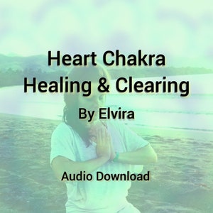 Herzchakra Öffner & Heilung | 4.Chakra Heilung | Anahata | Energie Heilung | Mitgefühl, Selbstliebe, Herzensheilung, Trauer | Audio-Download