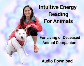 Lectura intuitiva de energía Animales y mascotas / Comunicación animal / Lectura de mascotas / Lectura psíquica de mascotas / Medio animal / Descarga de audio 24 horas