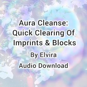 Aura Cleanse: Quick Energy Healing & Blockage Removal (Audio Download)