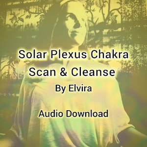 May include: A digital graphic featuring a person in a light-colored top with the text Solar Plexus Chakra Scan & Cleanse By Elvira Audio Download overlaid in black against a yellow-tinted background with a tree silhouette.