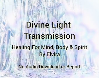 Divine Light Energy Healing | Distance Healing | Universal Light | No Report or Download