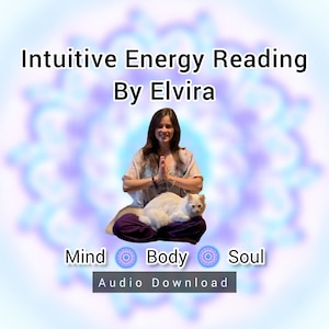 Intuitive Energy Reading | Medical Intuitive Reading | Body Scan | Aura Reading | Spiritual Healing | Audio Download