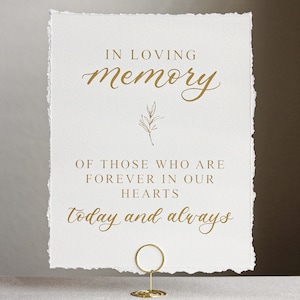 Deckled Edge Memory Table Wedding Sign, In Loving Memory Wedding Sign, Forever in our Hearts Sign, Memorial Table Wedding Sign