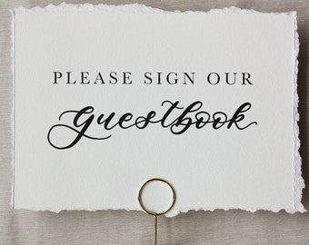 Deckled Edge Guestbook Sign for Wedding | Elegant Wedding Guest Book Table Sign | Please Sign Our Guestbook | Taylor Collection