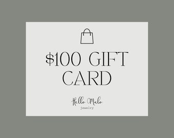 Hello Malo Jewelry Gift Card for 100 Dollars