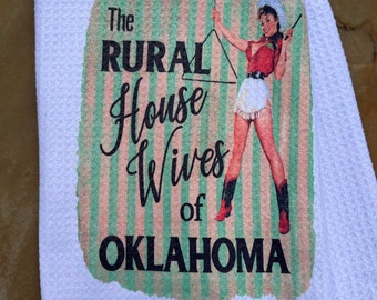 Funny Retro Housewife Waffle Weave Kitchen Towel, Oklahoma Tea Towel