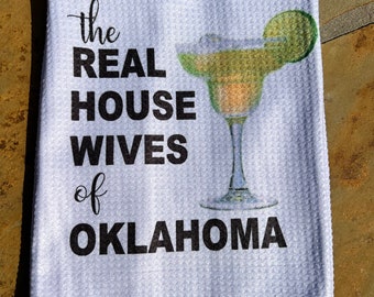 Oklahoma Margarita Waffle Weave Kitchen Towel, Funny Housewife Gift