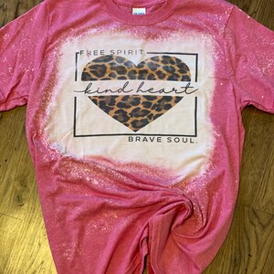Valentine’s Day, Free spirit kind heart brave soul, leopard, cheetah t shirt, distressed shirt, graphic tee, soft shirt for her, friend gift