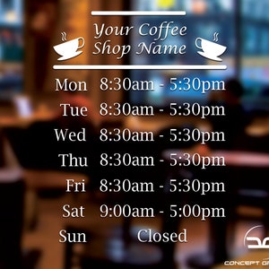 Letrero de vinilo personalizado con el horario de apertura de una cafetería, un negocio o una pared, con el horario de apertura, para ventanas