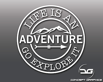Life is an Adventure Funny Novelty Car, Caravan, Camper Van, Motorbike, Laptop, Macbook Vinyl Decal Sticker Travel Window Bumper Sticker