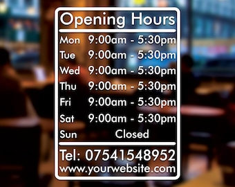 Custom Personalised Opening Times Business Hours Open And Closed Window Wall Vinyl Decal Sticker Sign