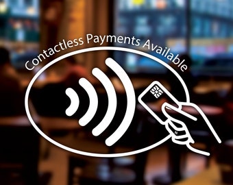 Contactless Payments Available Window Door Wall Retail Shop Vinyl Decal Sticker Sign Graphics