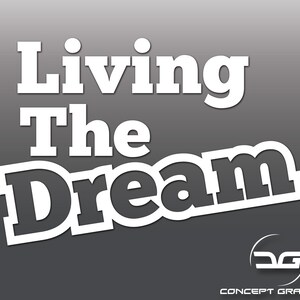 Living The Dream Funny Inspirational Car Vinyl Decal Sticker, Laptop Macbook Decal, Wall Decals, Novelty Adventure Camper Van Sticker