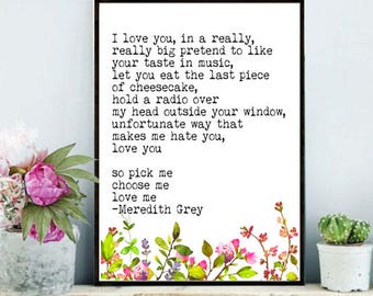 Choose Me Quote Meredith Grey Quote Pick Me Choose Me Love Etsy Ireland