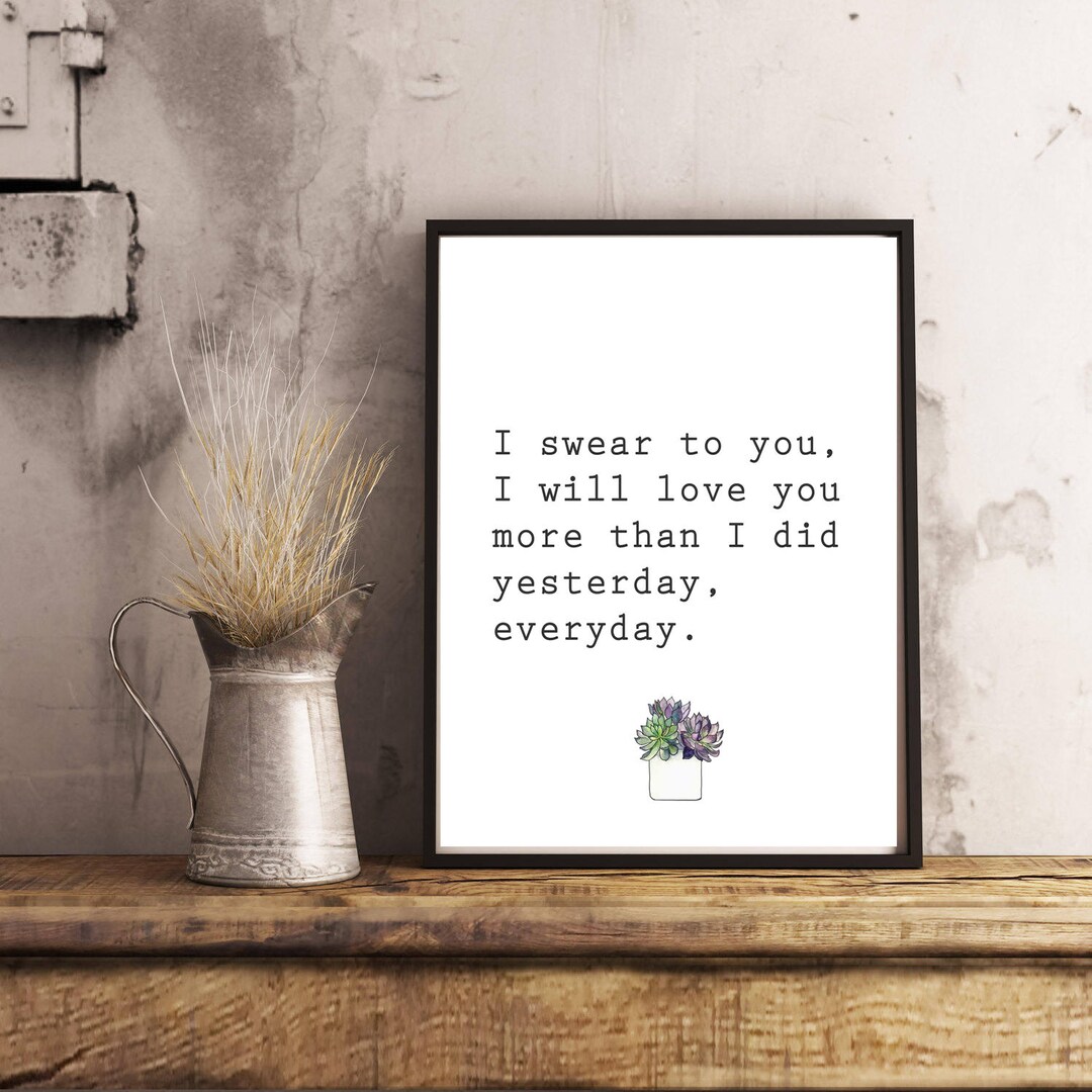Vow Quotes / I Will Love You Everyday / Love Quotes / Vow Wall Etsy