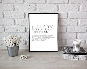 Hangry definition /  hangry wall decor / funny kitchen decor / kitchen prints / hangry print / instant download / funny print