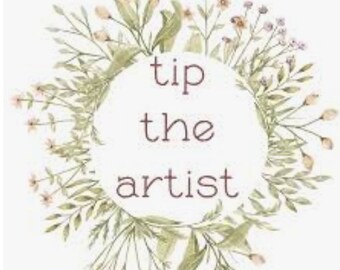 Tip the artist