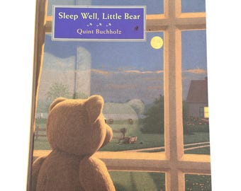 Sleep Well Little Bear Quint Buchholz 1995 HC Illustrated Children Bedtime Book
